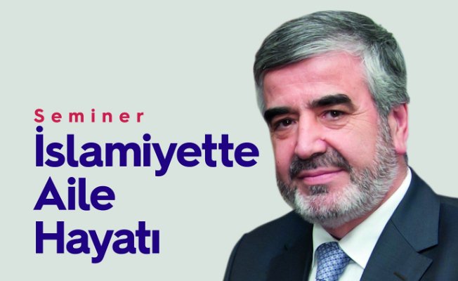 Akademide konu ‘İslamiyette Aile Hayatı’ — haber görseli
