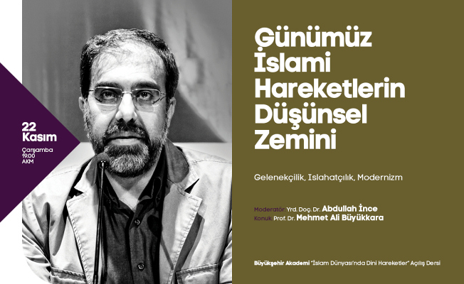 Günümüz İslami Hareketleri AKM’de konuşulacak — haber görseli