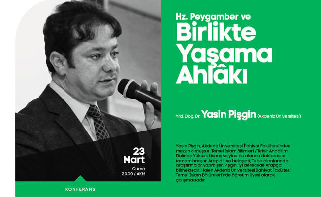 ‘Hz Peygamber ve Birlikte Yaşama Ahlakı’ konuşulacak — haber görseli
