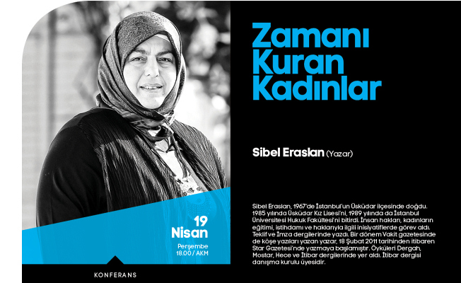 Eraslan ‘Zamanı Kuran Kadınlar’ı anlatacak — haber görseli