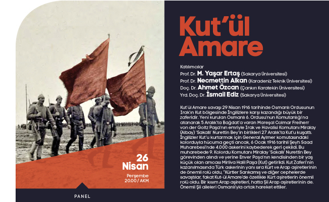 Kut’ül Amare’ zaferi konuşulacak — haber görseli