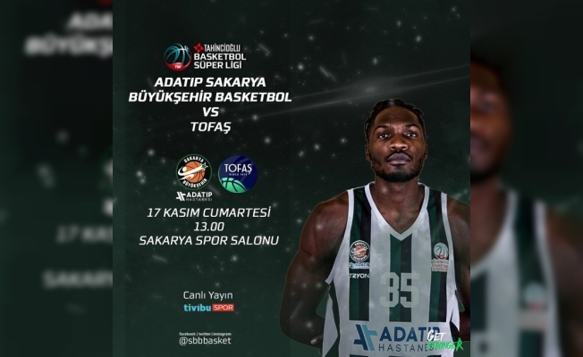 Adatıp Büyükşehir Tofaş’ı konuk ediyor — haber görseli