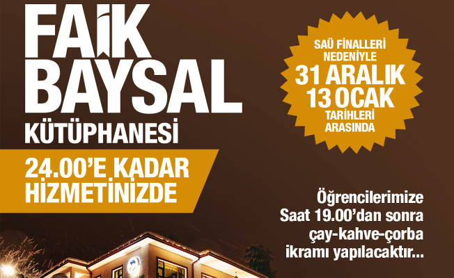 Öğrenciler finallere Faik Baysal’da hazırlanacak — haber görseli