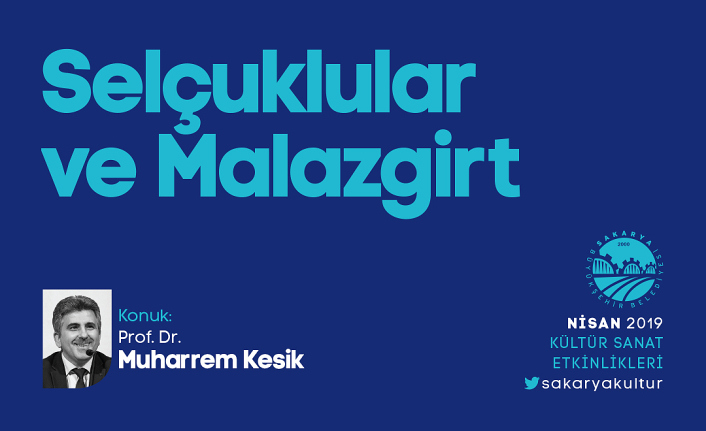Selçuklular ve Malazgirt OSM’de konuşulacak — haber görseli