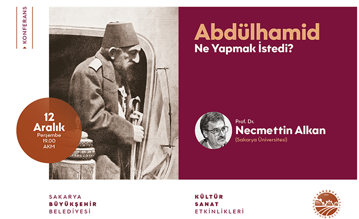 Konferansta konu Abdülhamid olacak — haber görseli