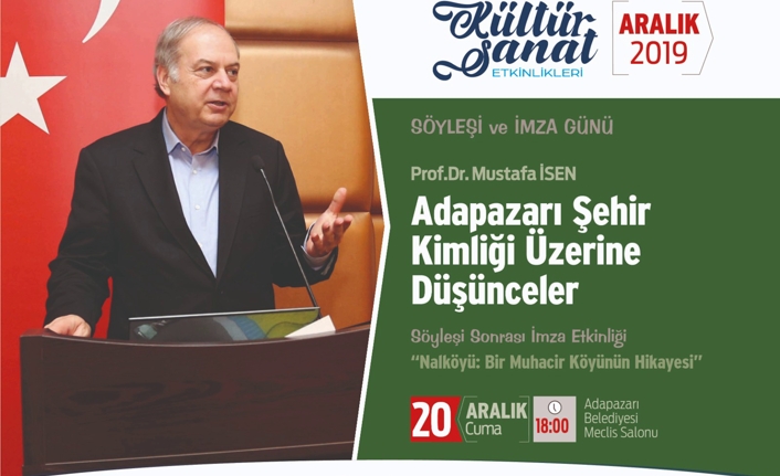 Prof. İsen ile adapazarı şehir kimliği konuşulacak — haber görseli