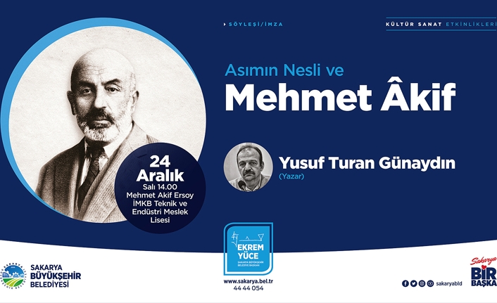 Söyleşide konu Mehmet Akif olacak — haber görseli