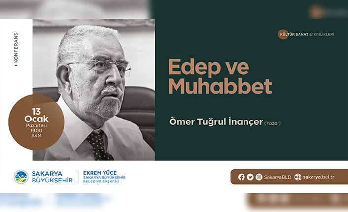 AKM’de Edep ve Muhabbet konuşulacak — haber görseli