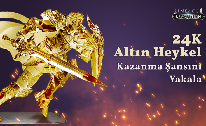 Lineage 2: Revolution’dan 5 oyuncuya 24 ayar Altın Heykel  — haber görseli