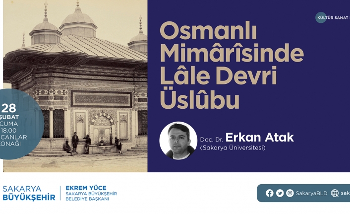 ‘Osmanlı Mimarisinde Lale Devri Üslubu’ Alicanlar Konağı’nda konuşulacak — haber görseli