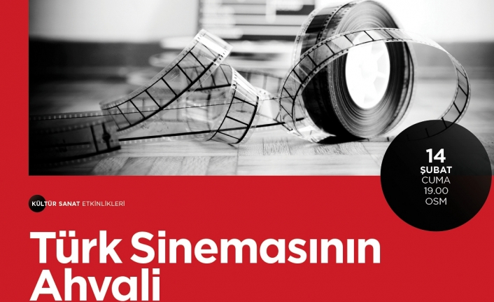 ‘Tük Sinemasının Ahvali’ OSM’de Konuşulacak — haber görseli
