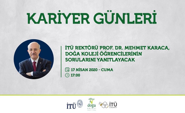 İTÜ rektörü prof. dr. mehmet karaca, doğa öğrencileriyle buluşacak  — haber görseli