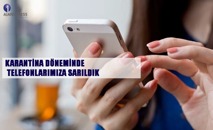Karantina döneminde telefonlarımıza sarıldık — haber görseli