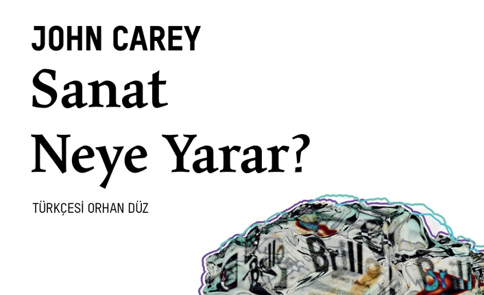 “Sanat Neye Yarar?” Türkçe’de ilk kez VBKY’de — haber görseli