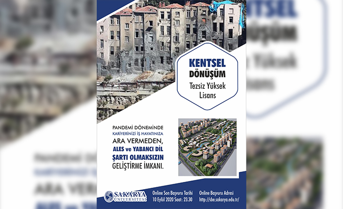 Sakarya Üniversitesi’nden ‘Kentsel Dönüşüm’ Tezsiz Yüksek Lisans Fırsatı — haber görseli