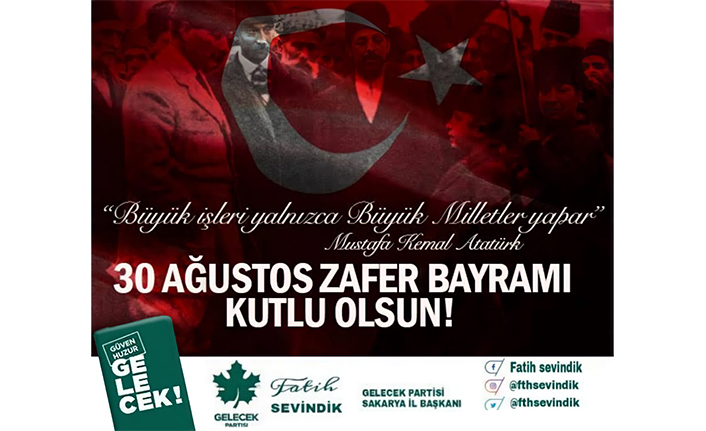 Fatıh Sevındık'ten 30 Agustos mesajı — haber görseli