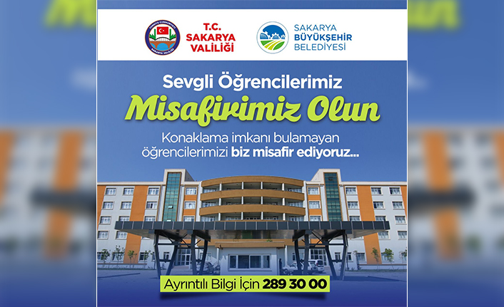 Valilik ve Sakarya Büyükşehir’den öğrencilere konaklama hizmeti — haber görseli