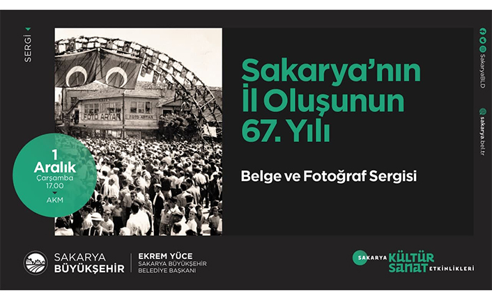 Sakarya’nın İl Oluşu 67. Yılında fotoğraflar ve belgelerle sergilenecek — haber görseli