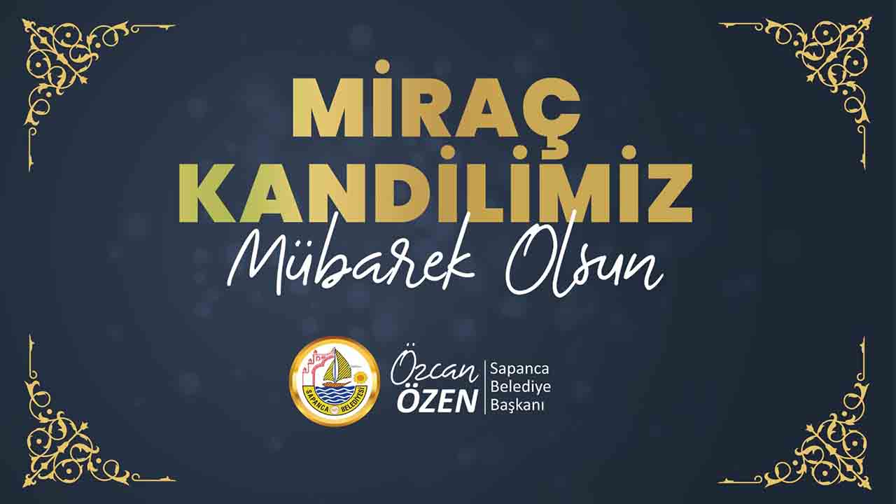Başkan Özen’den Miraç Kandili Mesajı — haber görseli
