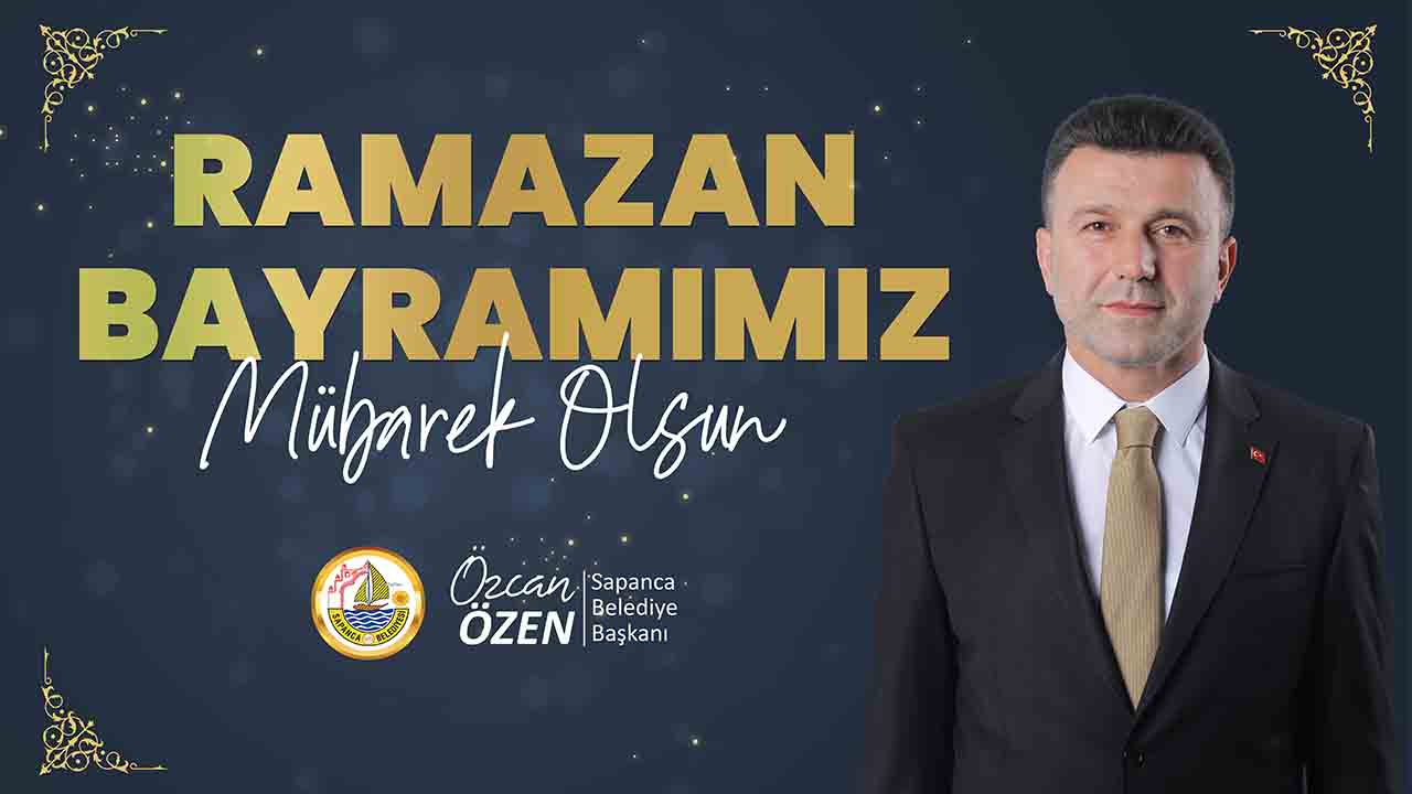 Başkan Özen’den, Ramazan Bayramı Mesajı  — haber görseli