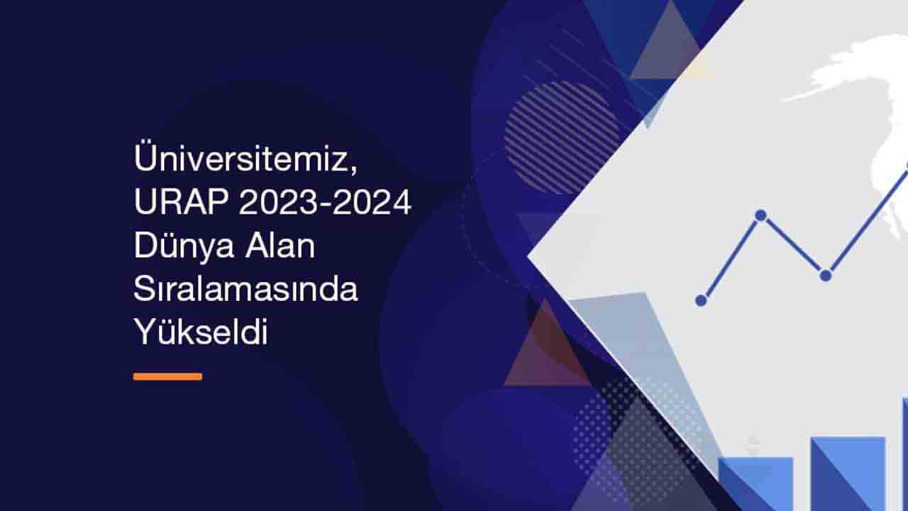 Üniversitemiz, URAP 2023-2024 Dünya alan sıralamasında yükseldi — haber görseli